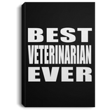 Best Veterinarian Ever - Canvas Portrait