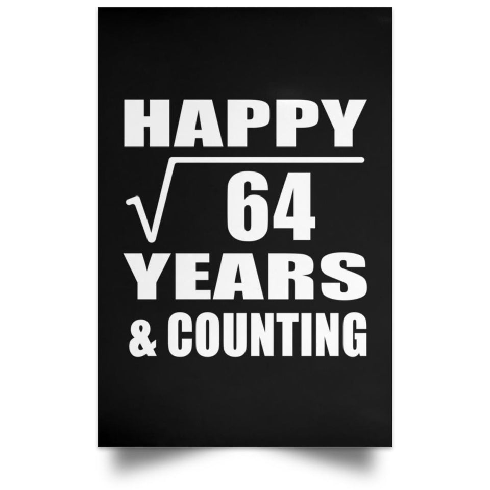 Happy 8th Anniversary Square Root of 64 Years & Counting - Poster Portrait
