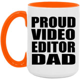Proud Video Editor Dad - 15oz Accent Mug Orange