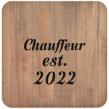 Chauffeur Established Est. 2022 - Drink Coaster C