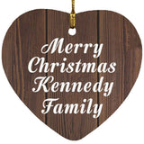 Merry Christmas Kennedy Family - Heart Ornament D