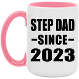 Step Dad Since 2023 - 15oz Accent Mug Pink