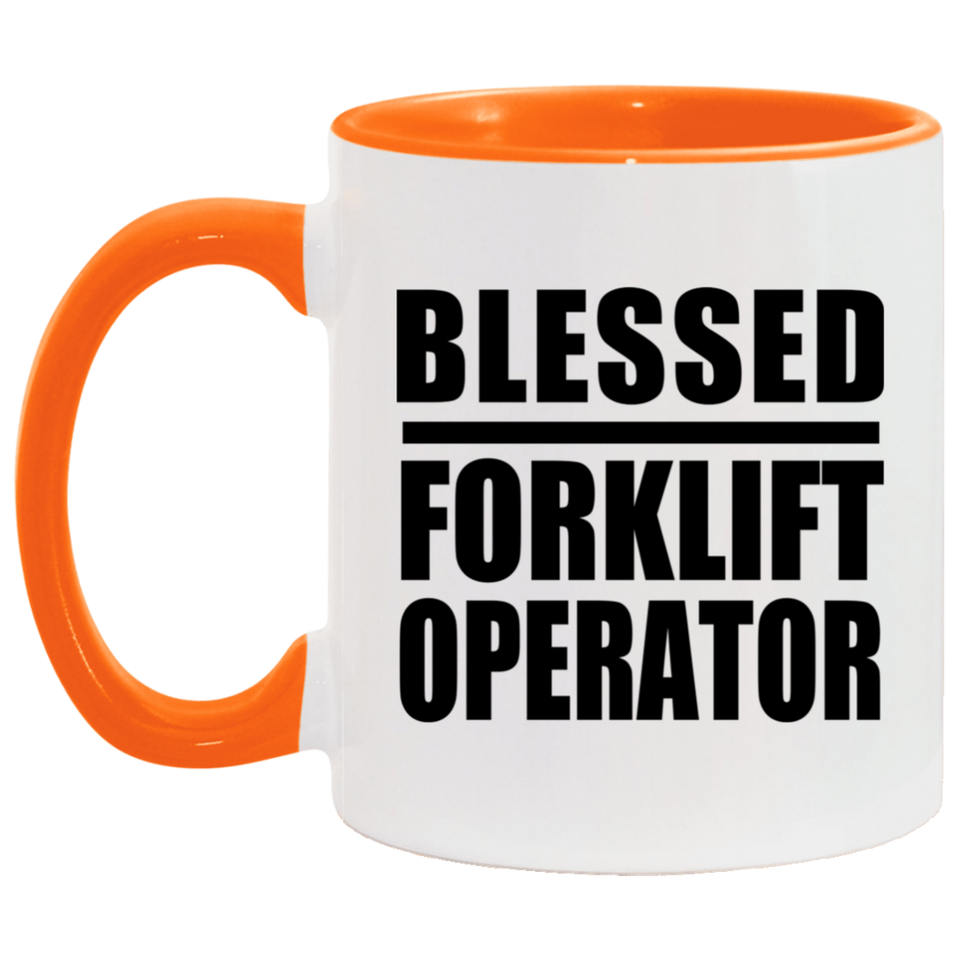 Blessed Forklift Operator - 11oz Accent Mug Orange