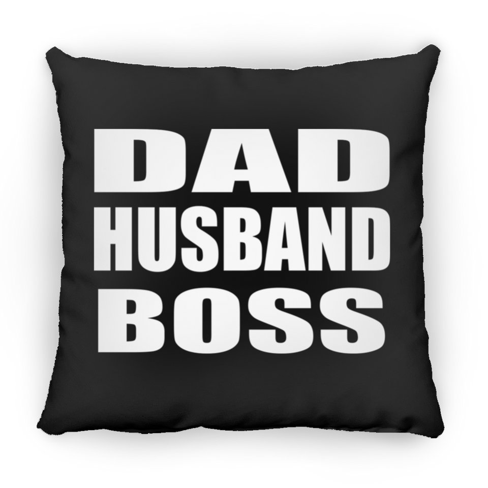 Dad Husband Boss - Throw Pillow Black