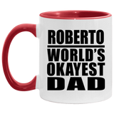 Roberto World's Okayest Dad - 11oz Accent Mug Red