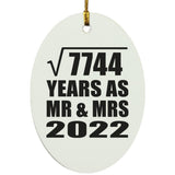 88th Anniversary Square Root of 7744 Years As Mr & Mrs 2022 - Oval Ornament
