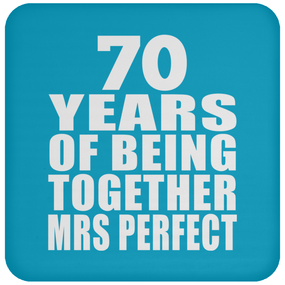 70th Anniversary 70 Years Of Being Mrs Perfect - Drink Coaster