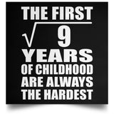 3rd Birthday Square Root of 9 Years of Childhood - Poster Square