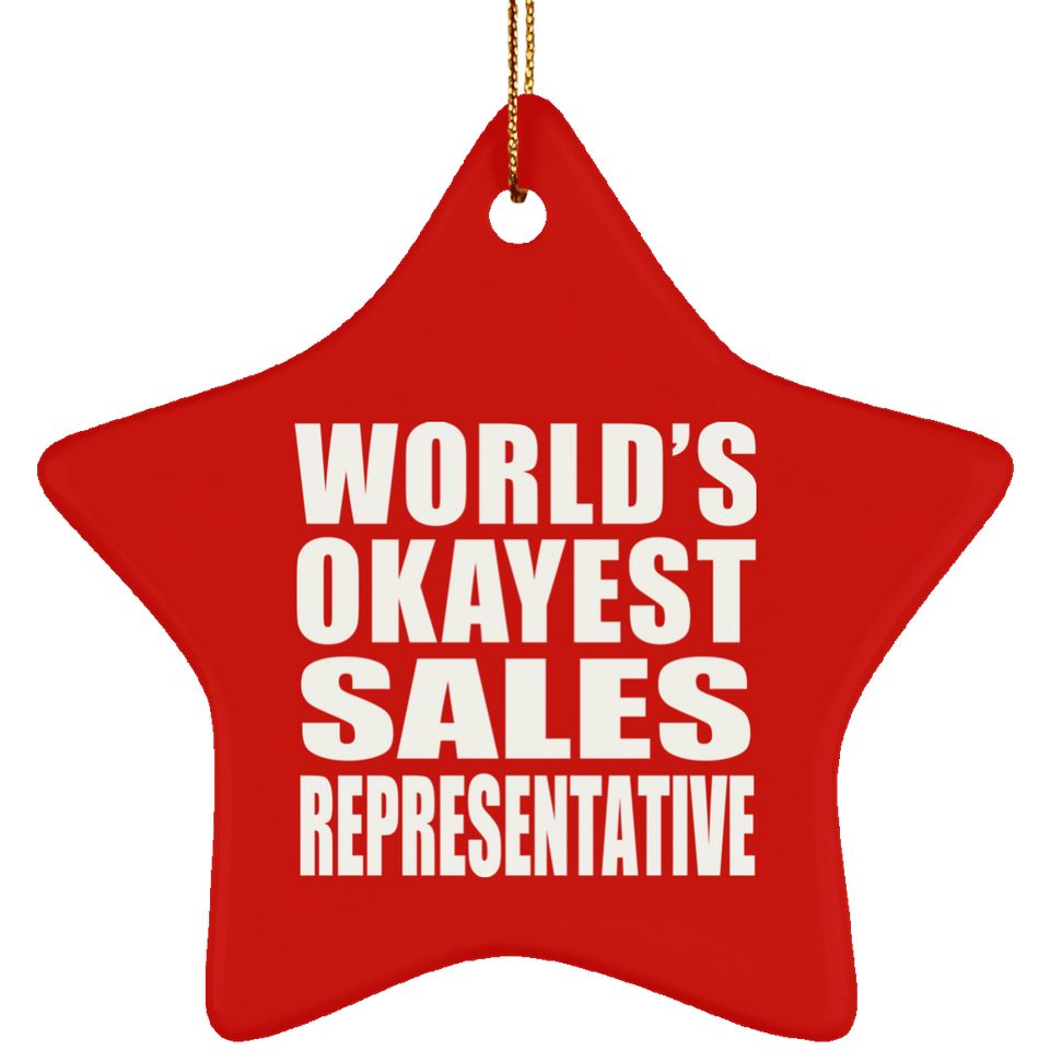 World's Okayest Sales Representative - Star Ornament