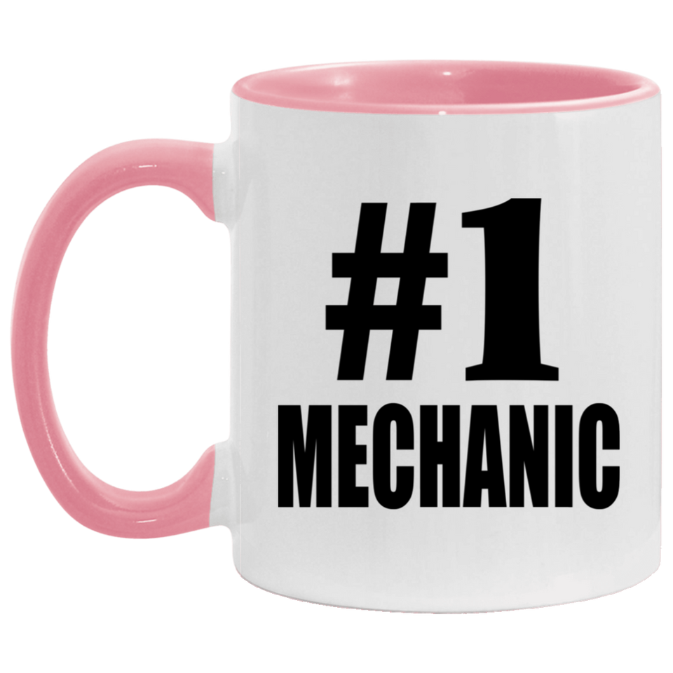 Number One #1 Mechanic - 11oz Accent Mug Pink