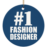 Number One #1 Fashion Designer - Circle Ornament
