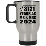 61st Anniversary Square Root of 3721 Years As Mr & Mrs 2024 - Silver Travel Mug