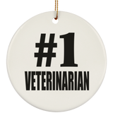 Number One #1 Veterinarian - Circle Ornament