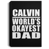 Calvin World's Okayest Dad - Canvas Portrait