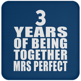 3rd Anniversary 3 Years Of Being Mrs Perfect - Drink Coaster