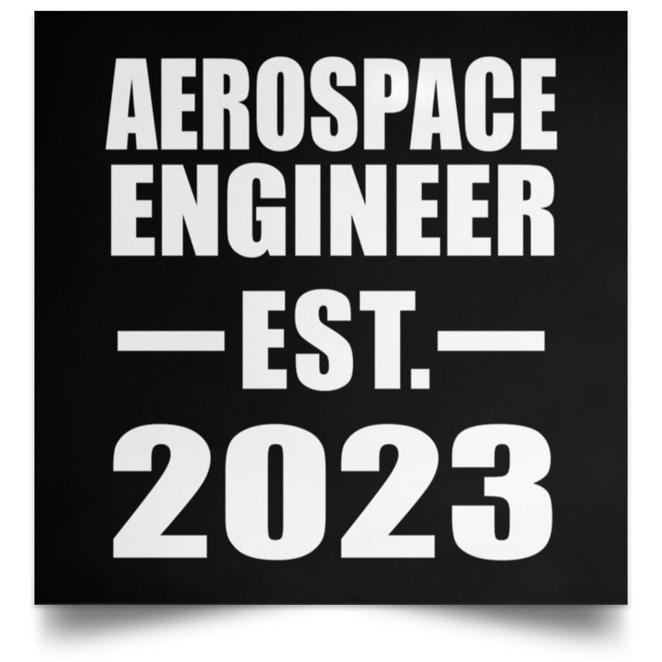 Aerospace Engineer Established EST. 2023 - Poster Square