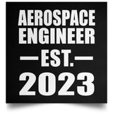 Aerospace Engineer Established EST. 2023 - Poster Square