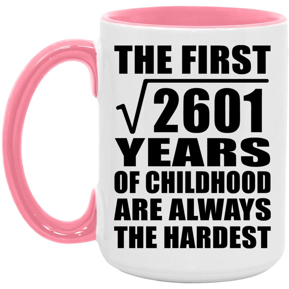 51st Birthday Square Root of 2601 Years of Childhood - 15oz Accent Mug Pink