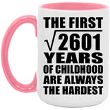51st Birthday Square Root of 2601 Years of Childhood - 15oz Accent Mug Pink