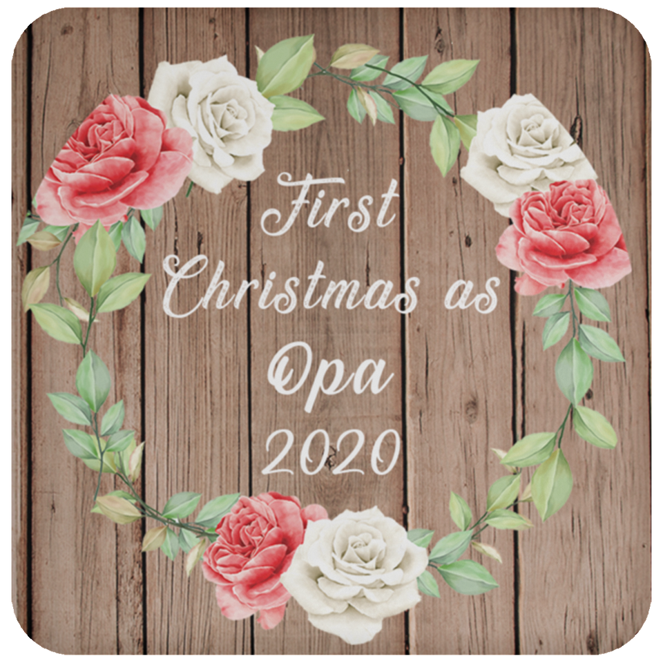 First Christmas As Opa 2020 - Drink Coaster B
