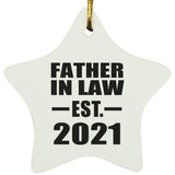 Father In Law Established EST. 2021 - Star Ornament