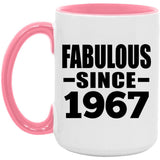 57th Birthday Fabulous Since 1967 - 15oz Accent Mug Pink