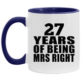27th Anniversary 27 Years Of Being Mrs Right - 11oz Accent Mug Purple