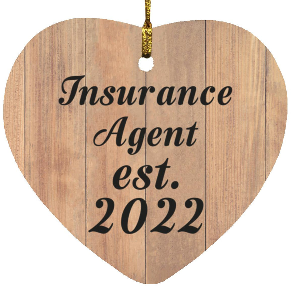 Insurance Agent Established Est. 2022 - Heart Ornament C
