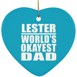 Lester World's Okayest Dad - Heart Ornament