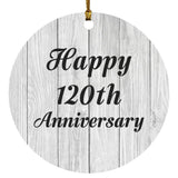 Happy 120th Anniversary - Circle Ornament F