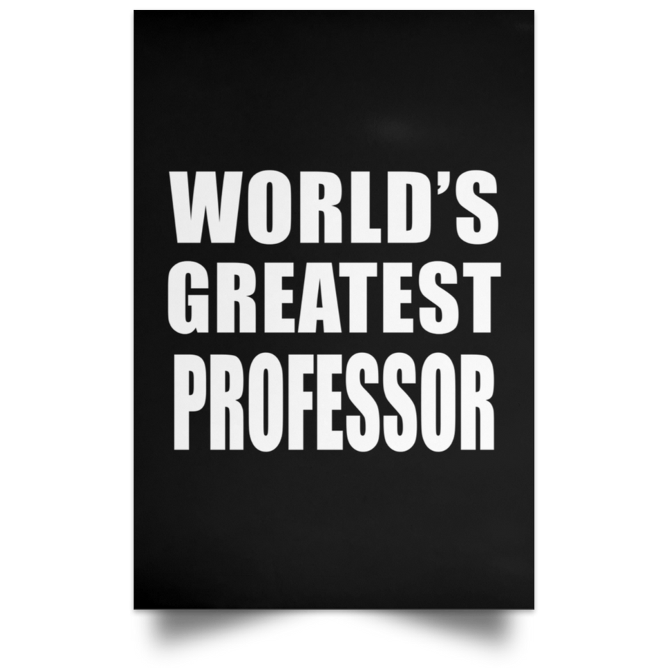 World's Greatest Professor - Poster Portrait