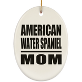 American Water Spaniel Mom - Oval Ornament
