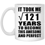 11th Birthday Took Square Root of 121 Years To Awesome - 11oz Coffee Mug