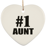 Number One #1 Aunt - Heart Ornament