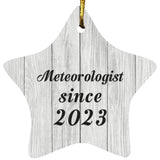 Meteorologist Since 2023 - Star Ornament F