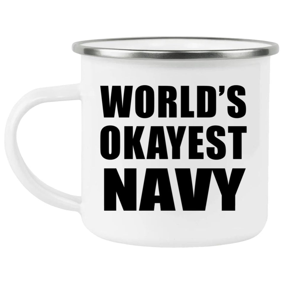 World's Okayest Navy - 12oz Camping Mug