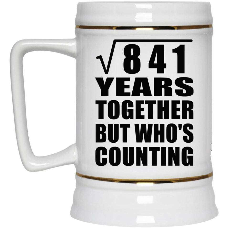 29th Anniversary Square Root of 841 Years Who's Counting - Beer Stein