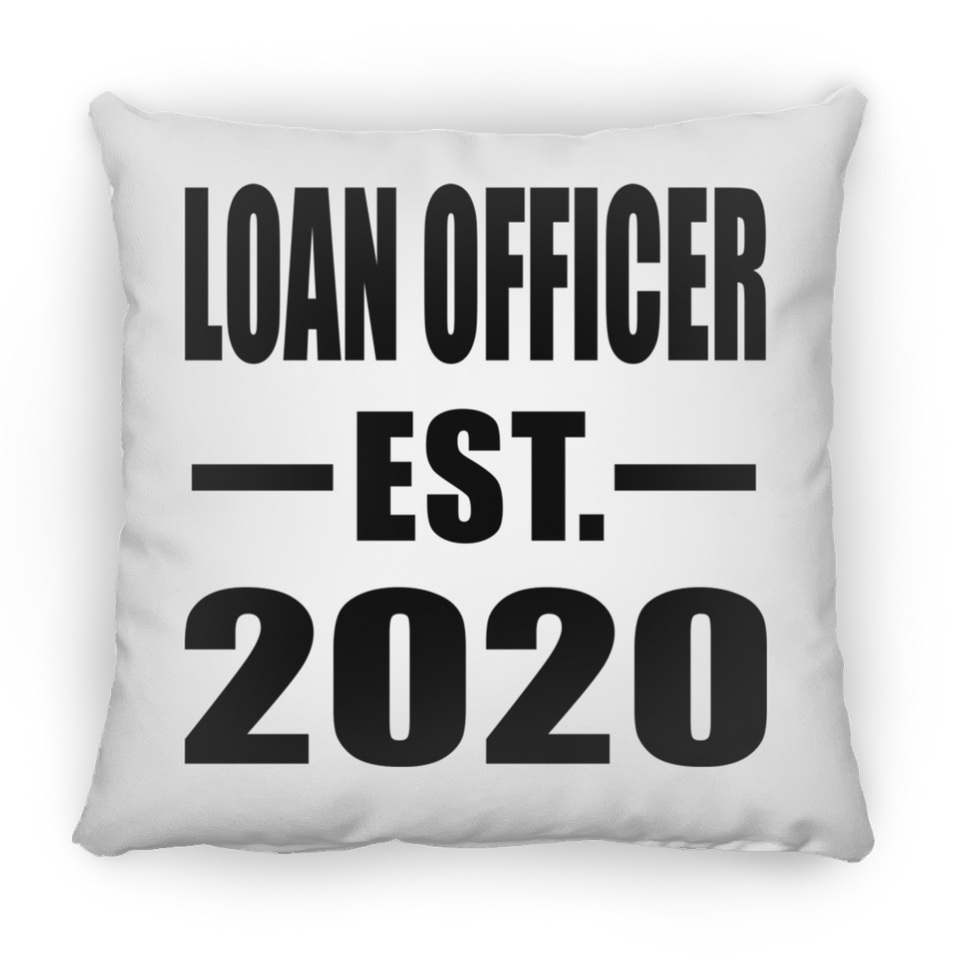 Loan Officer Established EST. 2020 - Throw Pillow