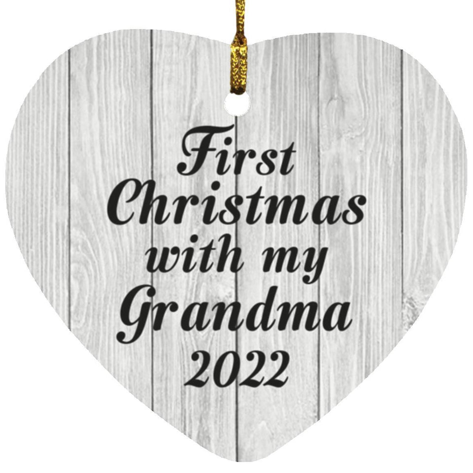 First Christmas With My Grandma 2022 - Heart Ornament F