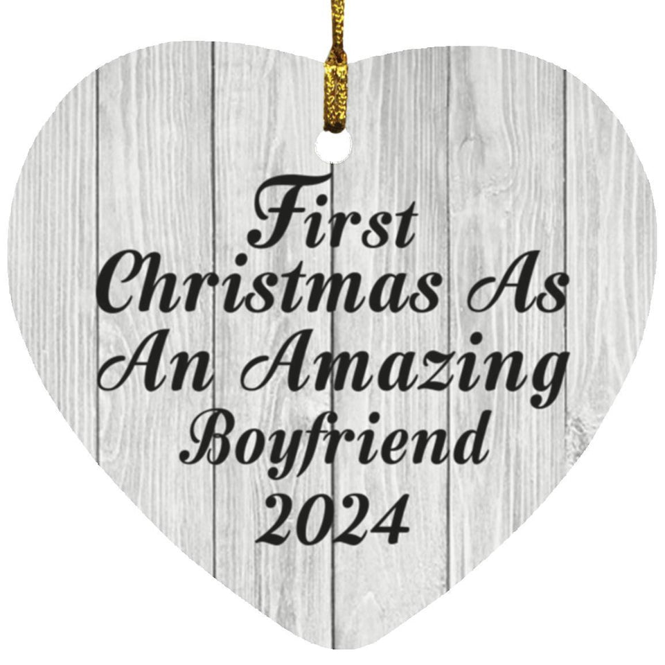First Christmas As An Amazing Boyfriend 2024 - Heart Ornament F