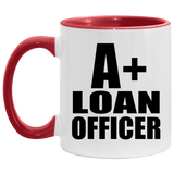 A+ Loan Officer - 11oz Accent Mug Red