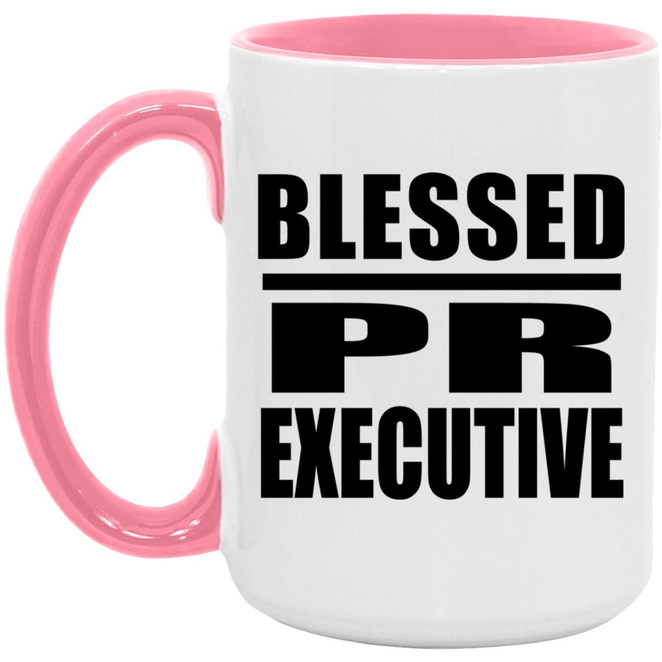 Blessed PR Executive - 15oz Accent Mug Pink
