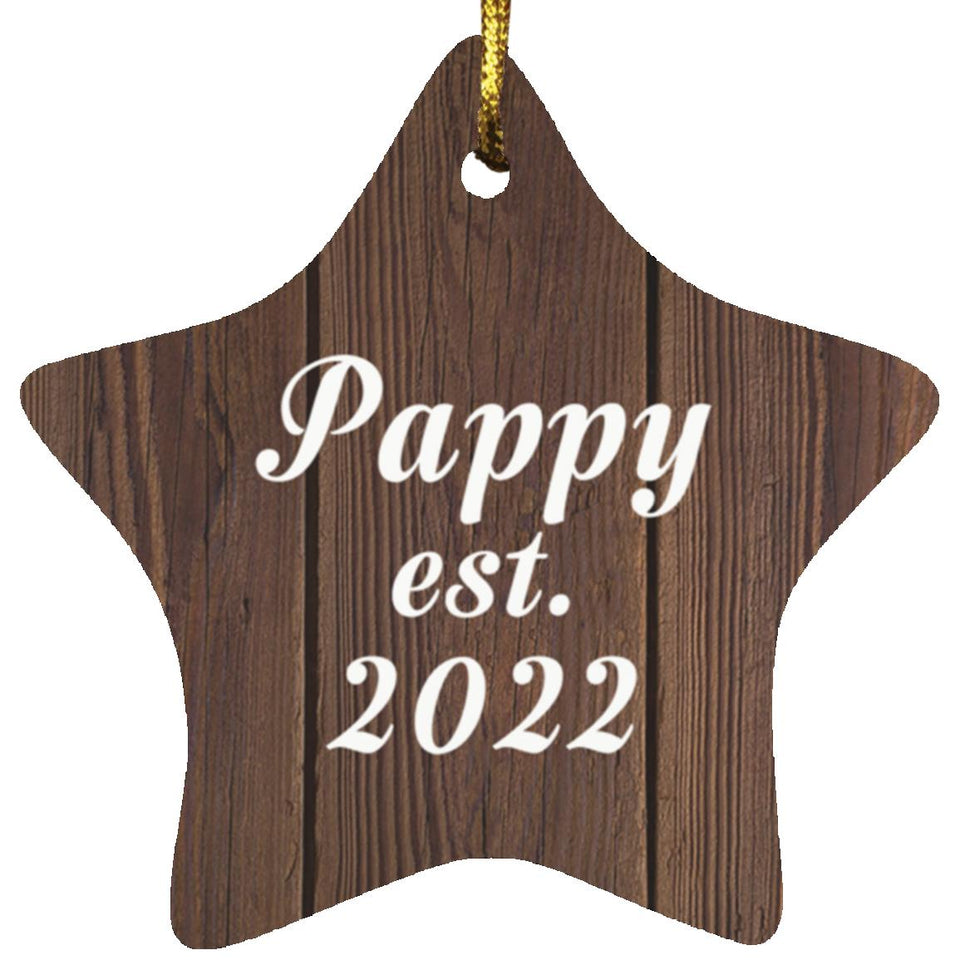Pappy Established Est. 2022 - Star Ornament D