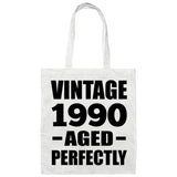 34th Birthday Vintage 1990 Aged Perfectly - Tote Bag White