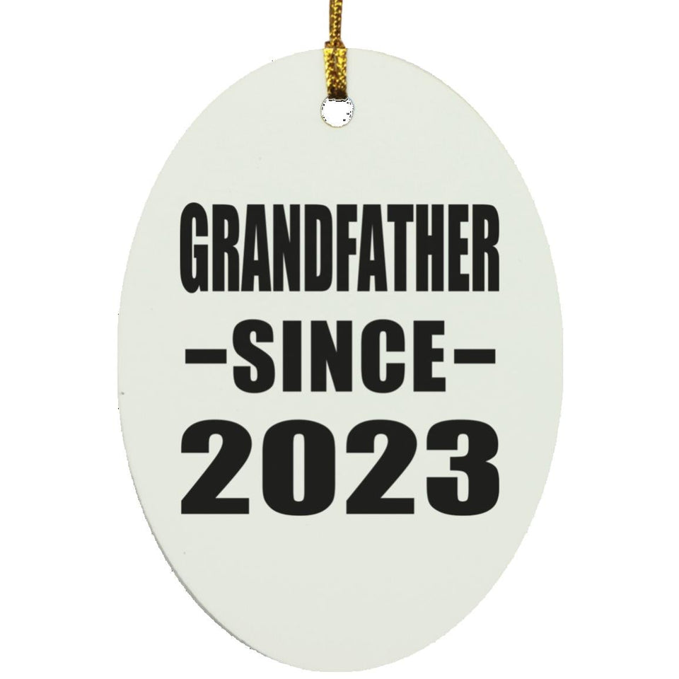 Grandfather Since 2023 - Oval Ornament