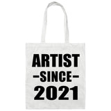Artist Since 2021 - Tote Bag White