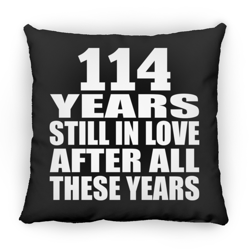 114th Anniversary 114 Years Still In Love After These Years - Throw Pillow Black