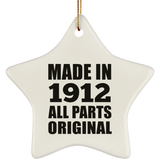 112th Birthday Made in 1912 All Parts Original - Star Ornament