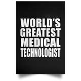 World's Greatest Medical Technologist - Poster Portrait