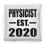 Physicist Established EST. 2020 - Throw Pillow